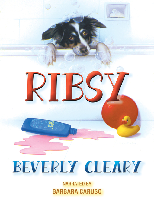 Title details for Ribsy by Beverly Cleary - Wait list